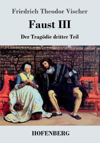 Faust III (Paperback)
