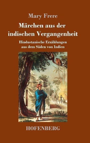 Marchen Aus Der Indischen Vergangenheit (Hardback)