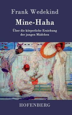 Mine-Haha (Hardback)