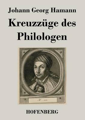 Kreuzzuge des Philologen (Paperback)