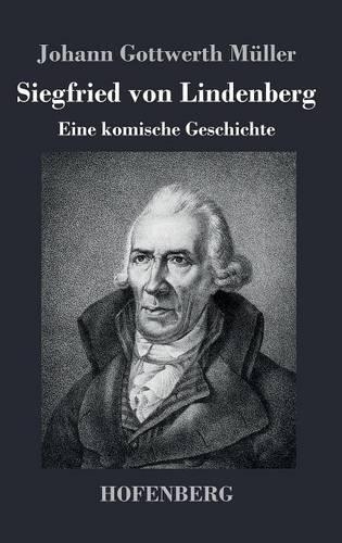 Siegfried Von Lindenberg (Hardback)