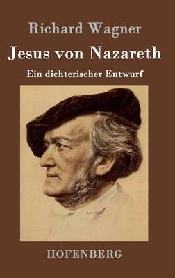 Jesus Von Nazareth (Hardback)