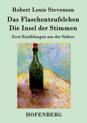Das Flaschenteufelchen / Die Insel Der Stimmen (Paperback)
