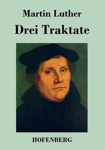 Drei Traktate (Paperback)