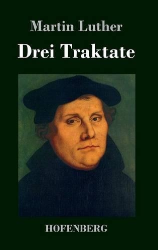 Drei Traktate (Hardback)
