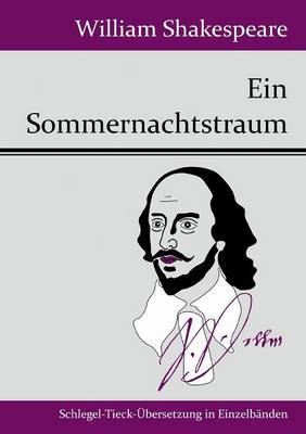 Ein Sommernachtstraum (Paperback)