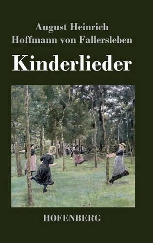 Kinderlieder (Hardback)