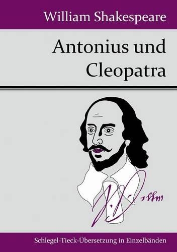 Antonius Und Cleopatra (Paperback)