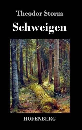 Schweigen (Hardback)