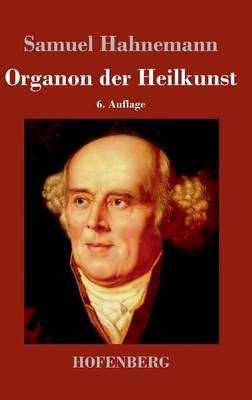 Organon Der Heilkunst (Hardback)