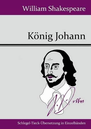K nig Johann (Paperback)
