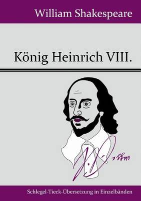 Konig Heinrich VIII. (Paperback)