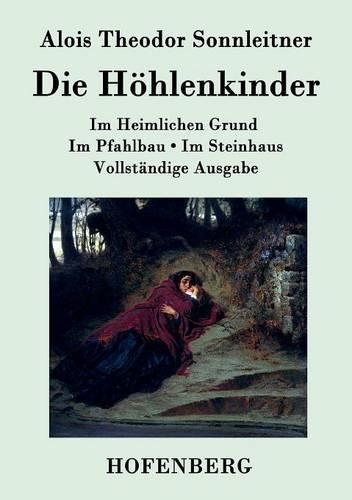 Die Hohlenkinder (Paperback)