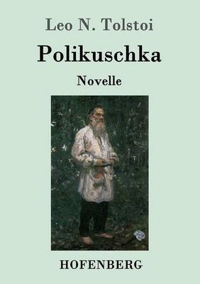 Polikuschka (Paperback)