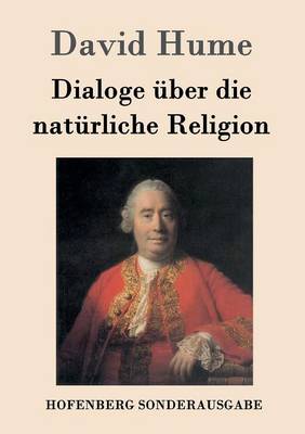 Dialoge ber Die Nat rliche Religion (Paperback)