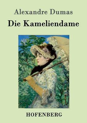 Die Kameliendame (Paperback)