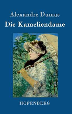 Die Kameliendame (Hardback)