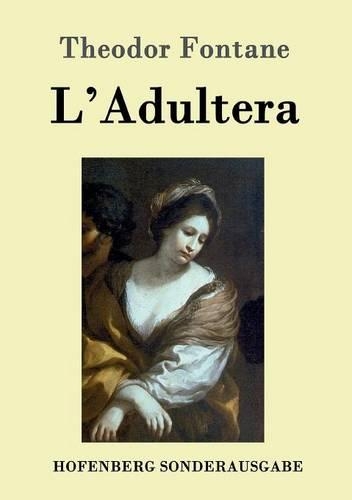 L'Adultera (Paperback)