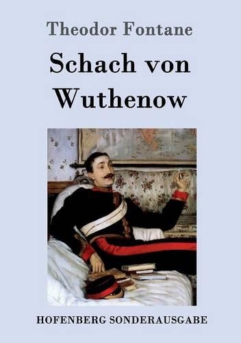 Schach Von Wuthenow (Paperback)