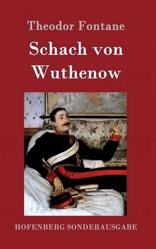 Schach Von Wuthenow (Hardback)