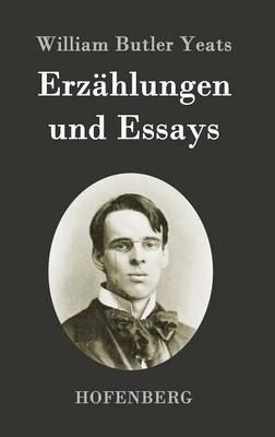 Erzahlungen Und Essays (Hardback)