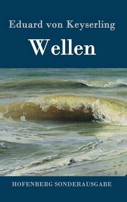 Wellen (Hardback)