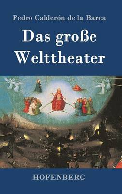 Das Groe Welttheater (Hardback)