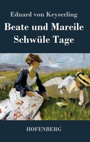 Beate Und Mareile / Schwule Tage (Hardback)