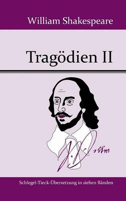 Tragodien II (Hardback)