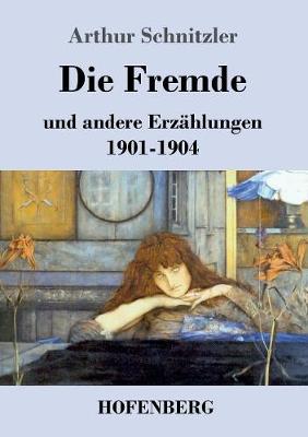 Die Fremde (Paperback)