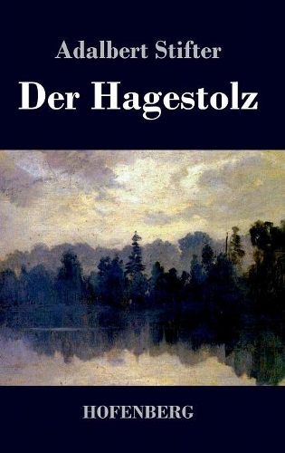 Der Hagestolz (Hardback)