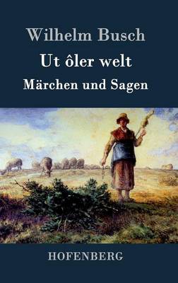 UT Oler Welt (Hardback)
