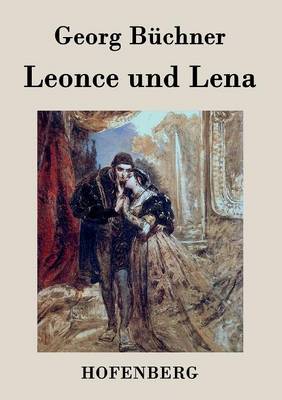 Leonce Und Lena (Paperback)