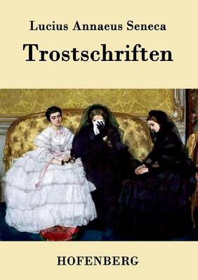 Trostschriften (Paperback)