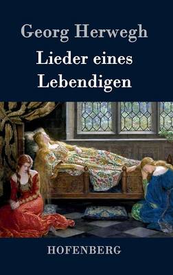 Lieder Eines Lebendigen (Hardback)