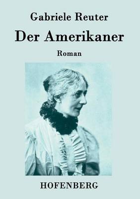 Der Amerikaner (Paperback)
