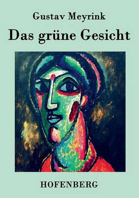 Das Grune Gesicht (Paperback)