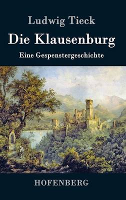Die Klausenburg (Hardback)