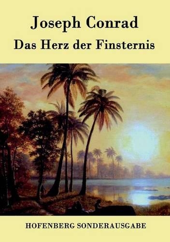 Das Herz Der Finsternis (Paperback)