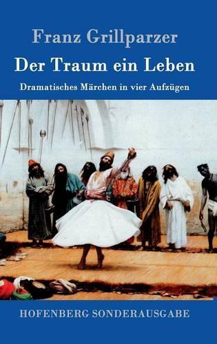Der Traum Ein Leben (Hardback)