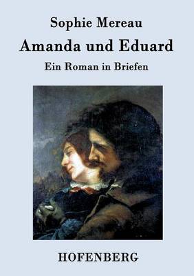 Amanda Und Eduard (Paperback)