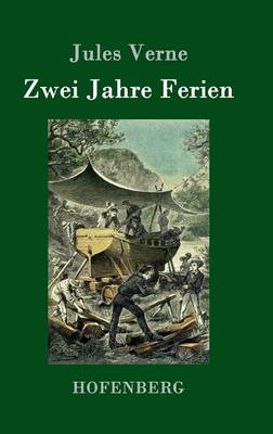 Zwei Jahre Ferien (Hardback)