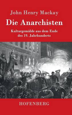 Die Anarchisten (Hardback)