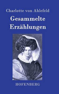 Gesammelte Erz hlungen (Hardback)