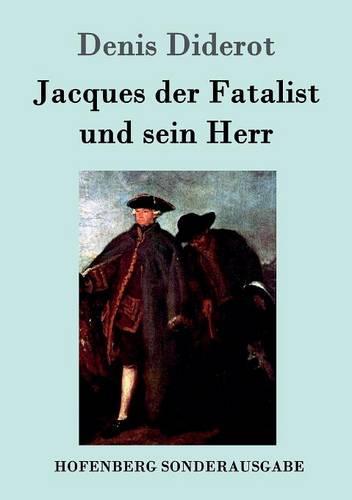 Jacques Der Fatalist Und Sein Herr (Paperback)