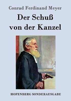 Der Schu Von Der Kanzel (Paperback)