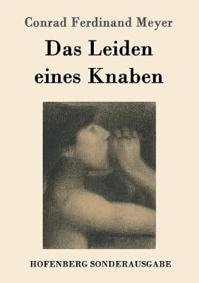 Das Leiden Eines Knaben (Paperback)