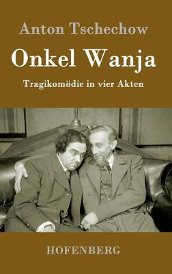 Onkel Wanja (Hardback)