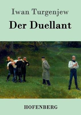 Der Duellant (Paperback)