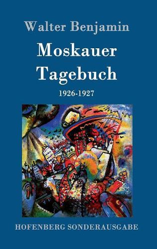 Moskauer Tagebuch (Hardback)